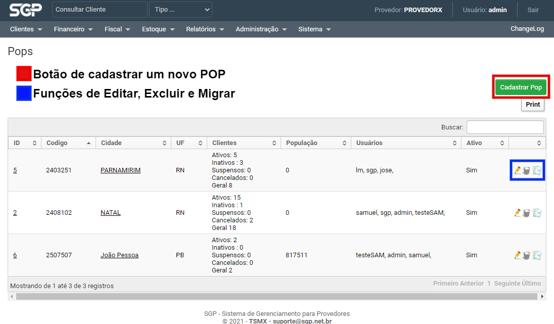 Na tela de listagem do POP conterá o botão 'Cadastrar POP' que deverá ser clicado para ser encaminhado para o formulário de cadastro do POP